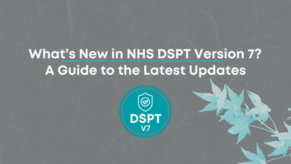 NHS DSPT Toolkit Version 7