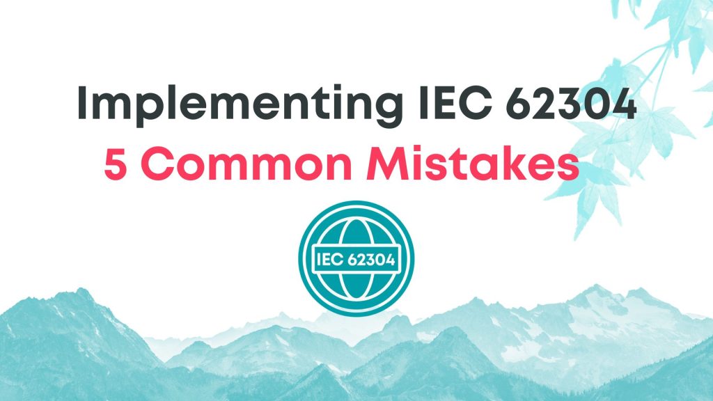 IEC 62304 vs EU MDR classification